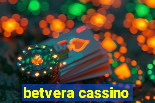 betvera cassino